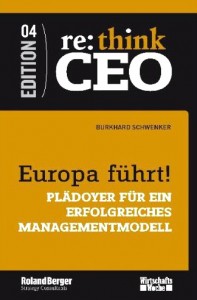 Buch Europa führt - Managementmodell - Dr. Burkhard Schwenker