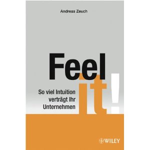 Managamant-News - Feel it - Andreas Zeuch