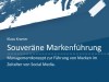 Kommunikationsmanagement | Souveräne Markenführung