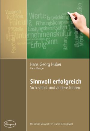  "Sinnvoll erfolgreich - Sich selbst und andere führen