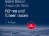 Führen und führen lassen | Ein Klassiker in der Neuauflage